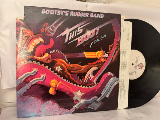 Bootsy Collins Rubber Band - This Boot Is Made For Fonkn - VG+